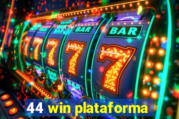 44 win plataforma